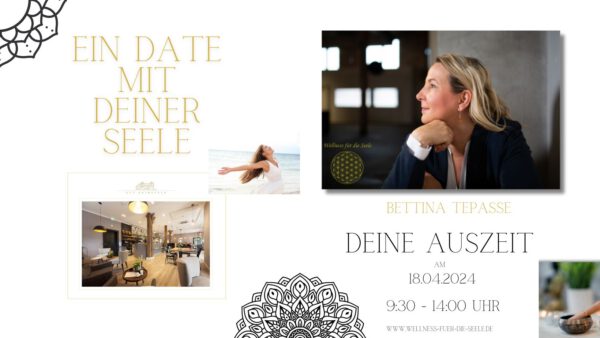 Ein Date mit Deiner Seele @ Wellness für die Seele