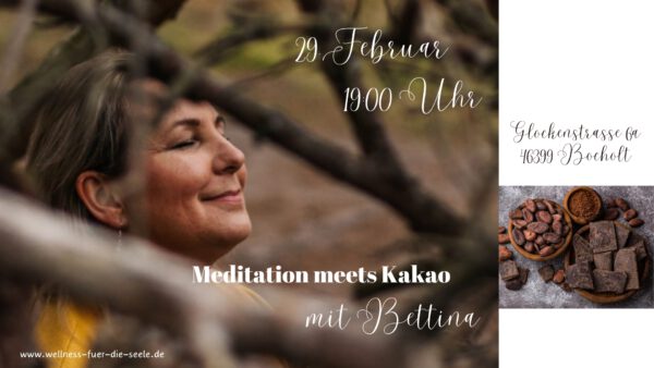 Meditation meets Kakao @ Wellness für die Seele